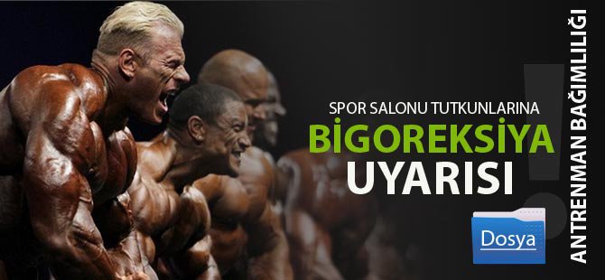 Bigoreksiya Nedir, Belirtileri Nelerdir?