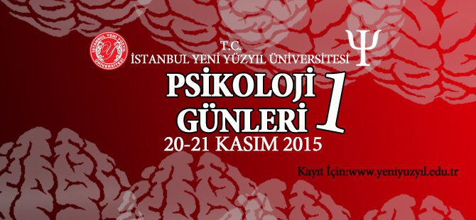 İstanbul Yeni Yüzyıl Üniversitesi  I. Psikoloji Günleri