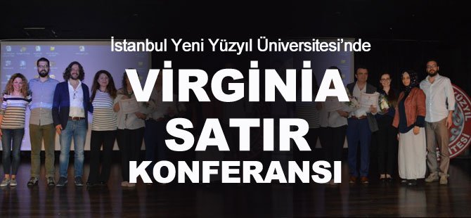 'Virginia Satir Modeli ile Aile Terapisi' Konferansı