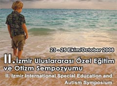 2. İzmir Uluslararası Özel Eğitim ve Otizm Sempozyumu