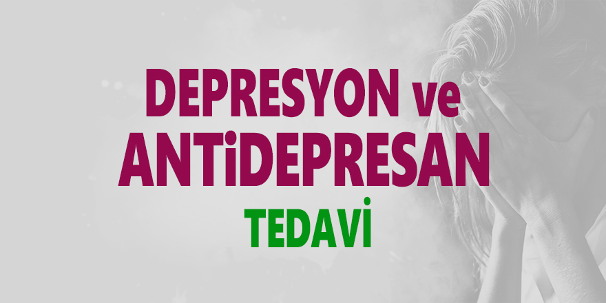 Depresyon ve Antidepresan Tedavi - PDF Makale