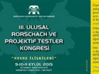 III. Ulusal Rorschach Ve Projektif Testler Kongresi