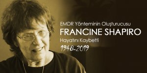 EMDR Oluşturucusu Dr. Francine Shapiro 71 Yaşında Öldü