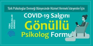 Türk Psikologlar Derneği Gönüllü Psikolog Formu