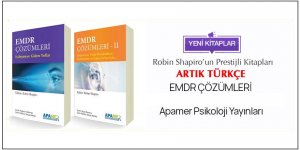 EMDR Çözümleri Kitaplarının Türkçe Edisyonları Çıktı