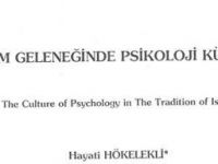 İslam Geleneğinde Psikoloji Kültürü - Makale